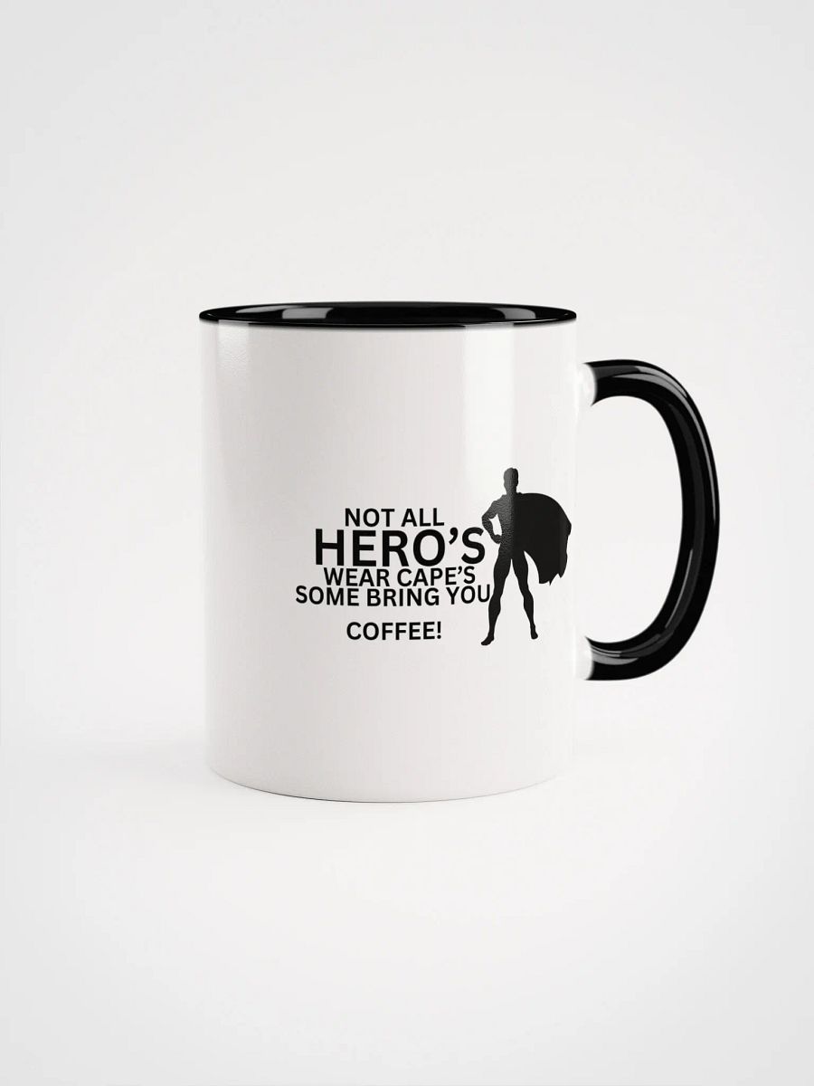 NOT ALL HERO'S WEAR CAPE'S Coffee Mug product image (1)