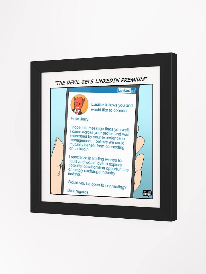 "The Devil gets LinkedIn Premium" framed poster (10″×10″) product image (2)