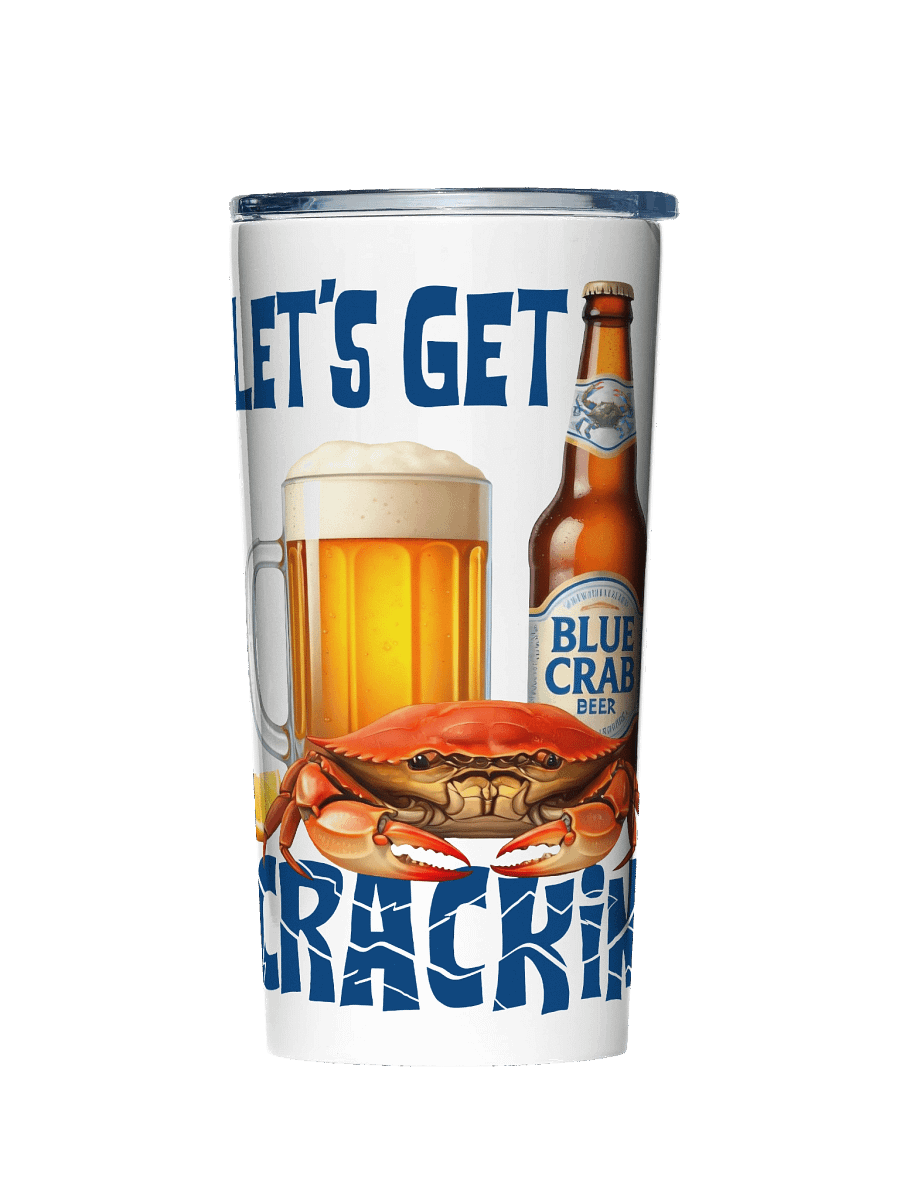 Let's Get Crackin' Crab and Beer Tumbler product image (1)