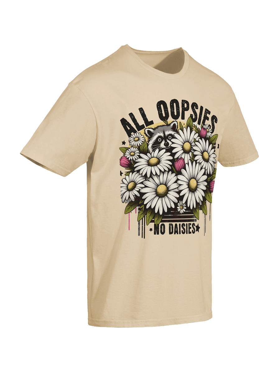 All Oopsies No Daisies Raccoon Tee product image (37)