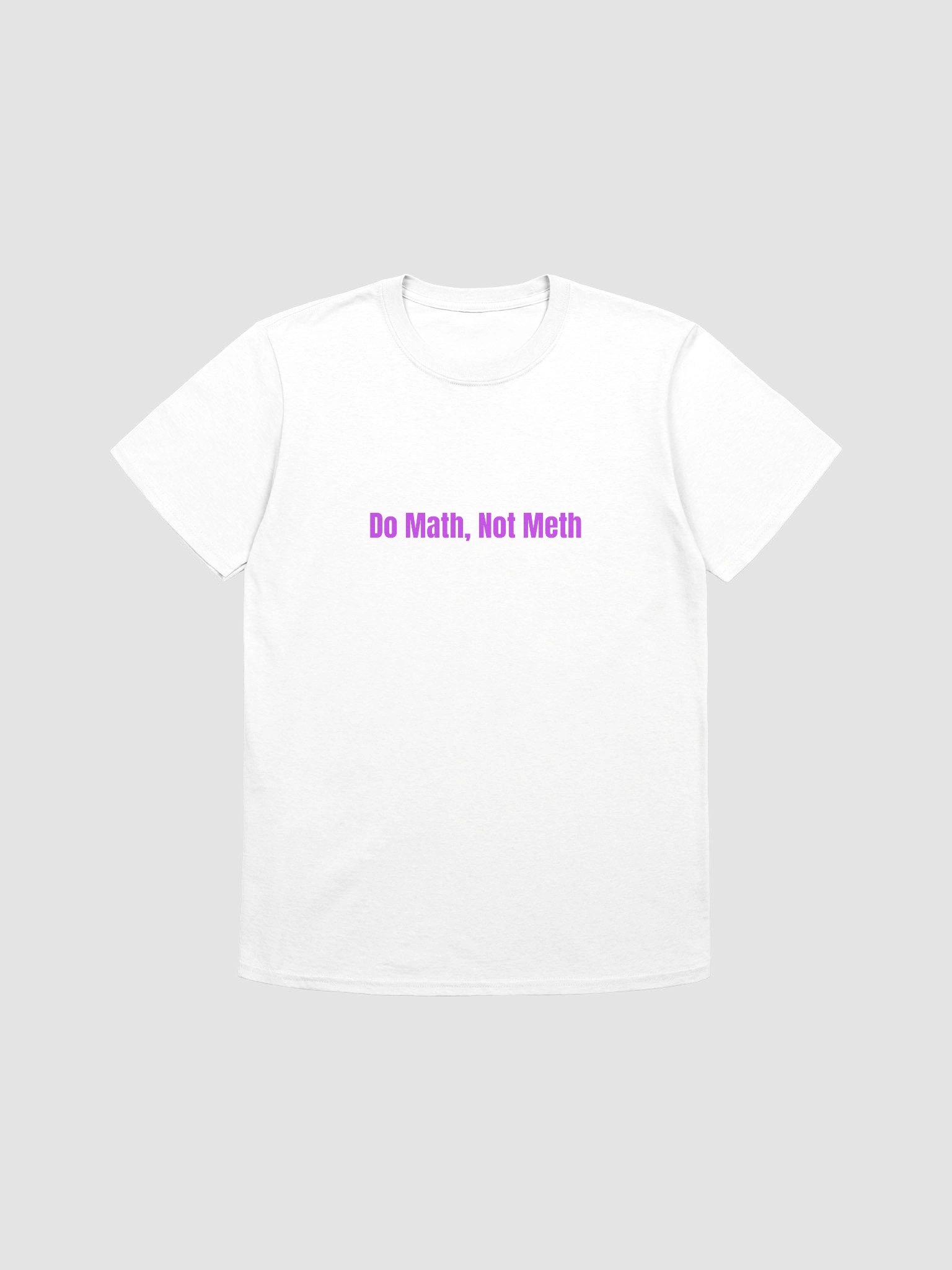 Do Math, Not Meth product image (1)