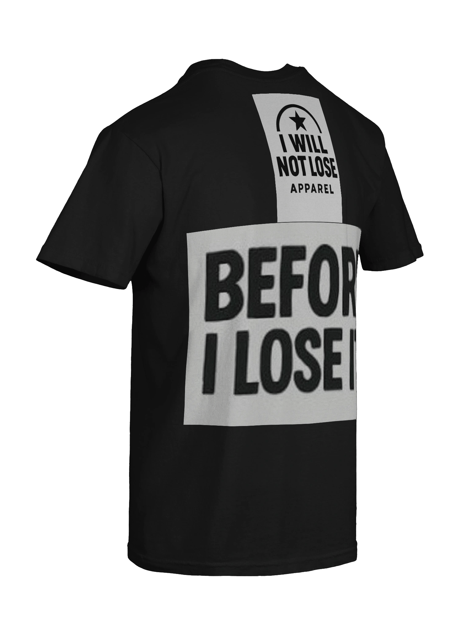 I Will Not Lose Apparel product image (20)