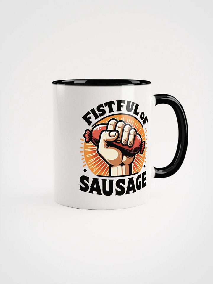 Fistfull of Sausage Mug product image (10)