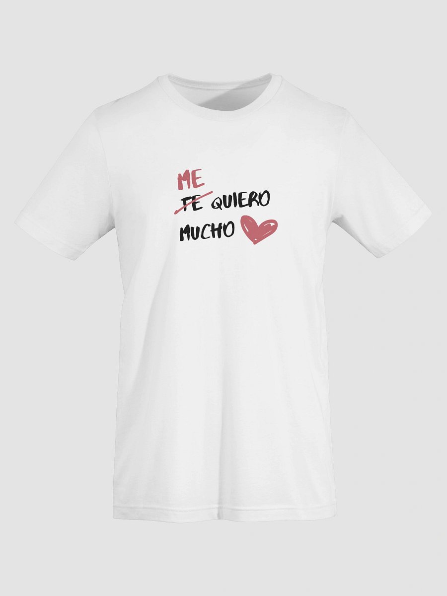 ME QUIERO MUCHO T-Shirt product image (7)