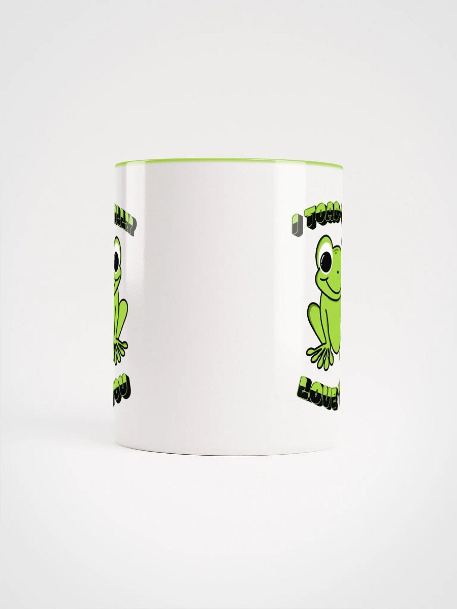 I Toad-ally Love you Mug product image (10)