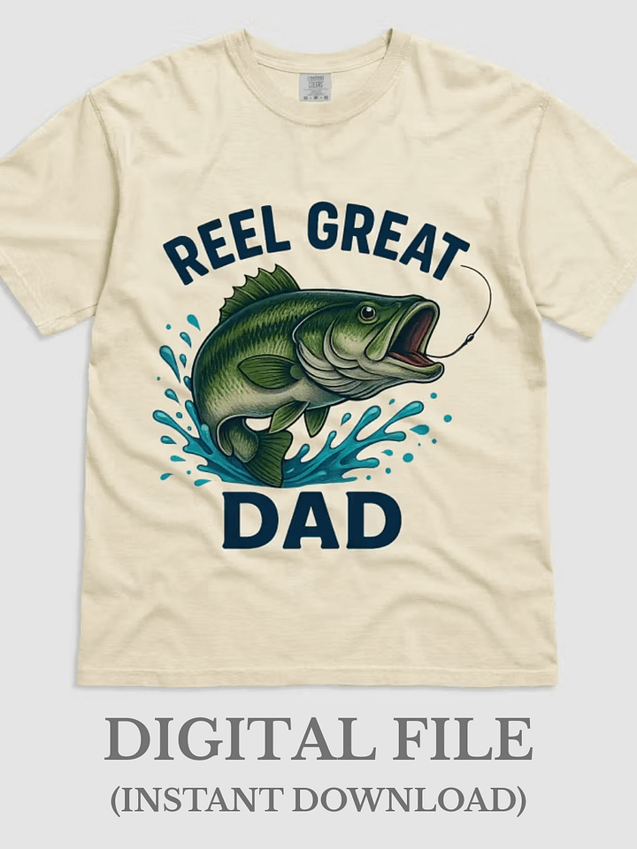 Reel Great Dad PNG – Fishing Father’s Day Sublimation Design for Printable Crafts product image (1)