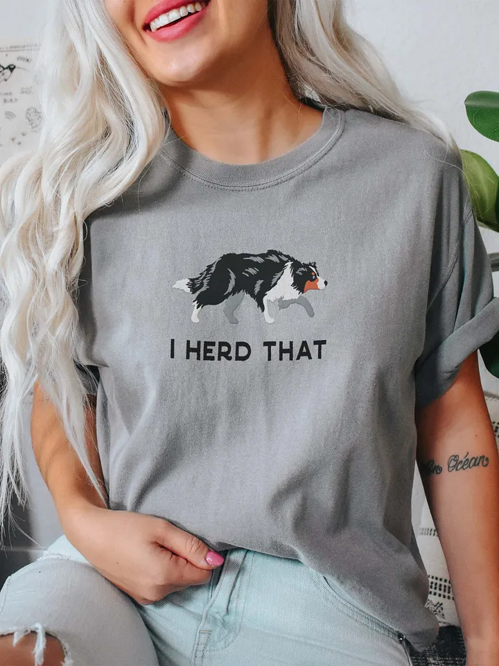 I Herd That T-Shirt(Embroidered) of a Border Collie(Tricolor) product image (2)