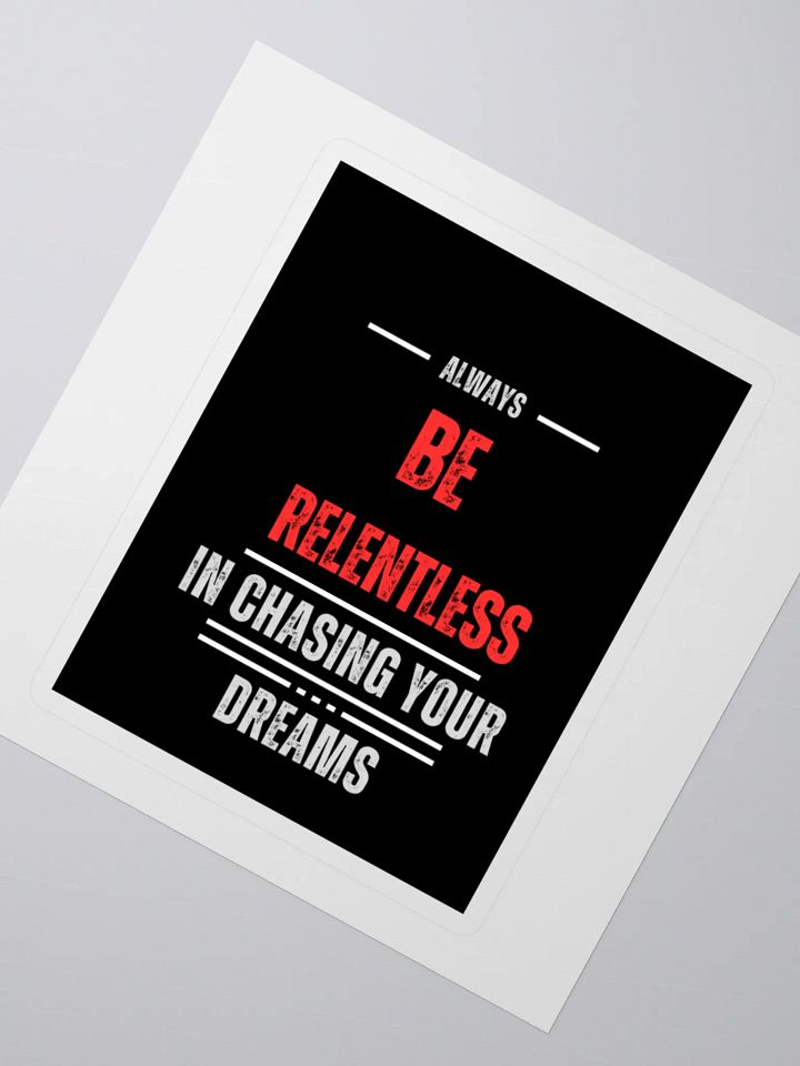 Relentless Dreams Kiss Cut Stickers product image (2)
