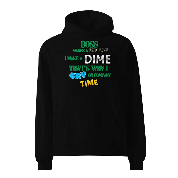 Company Time Cry Hoodie product image (3)