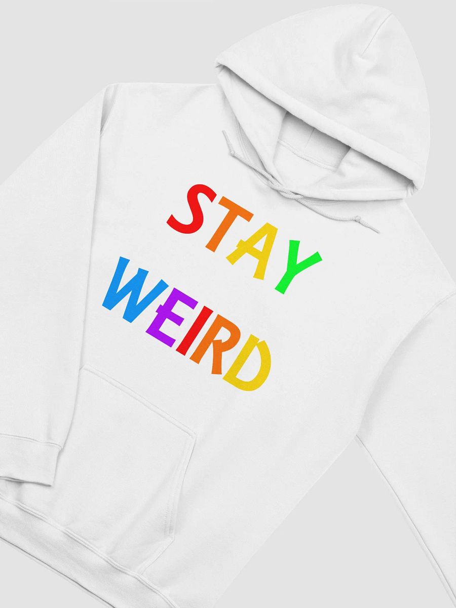 Stay Weird Rainbow - Hoodie product image (3)