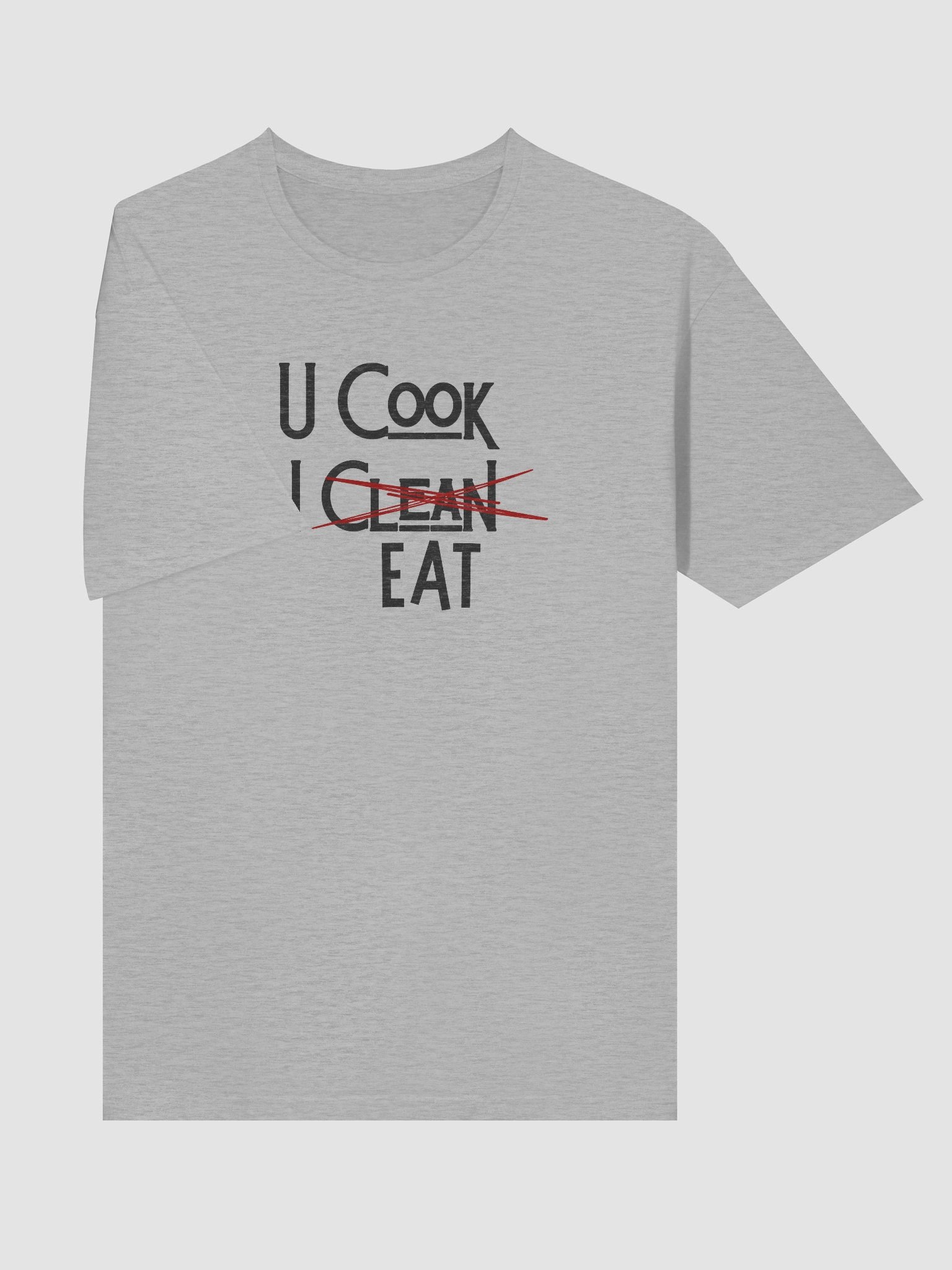 U Cook, I Eat T-Shirt product image (70)