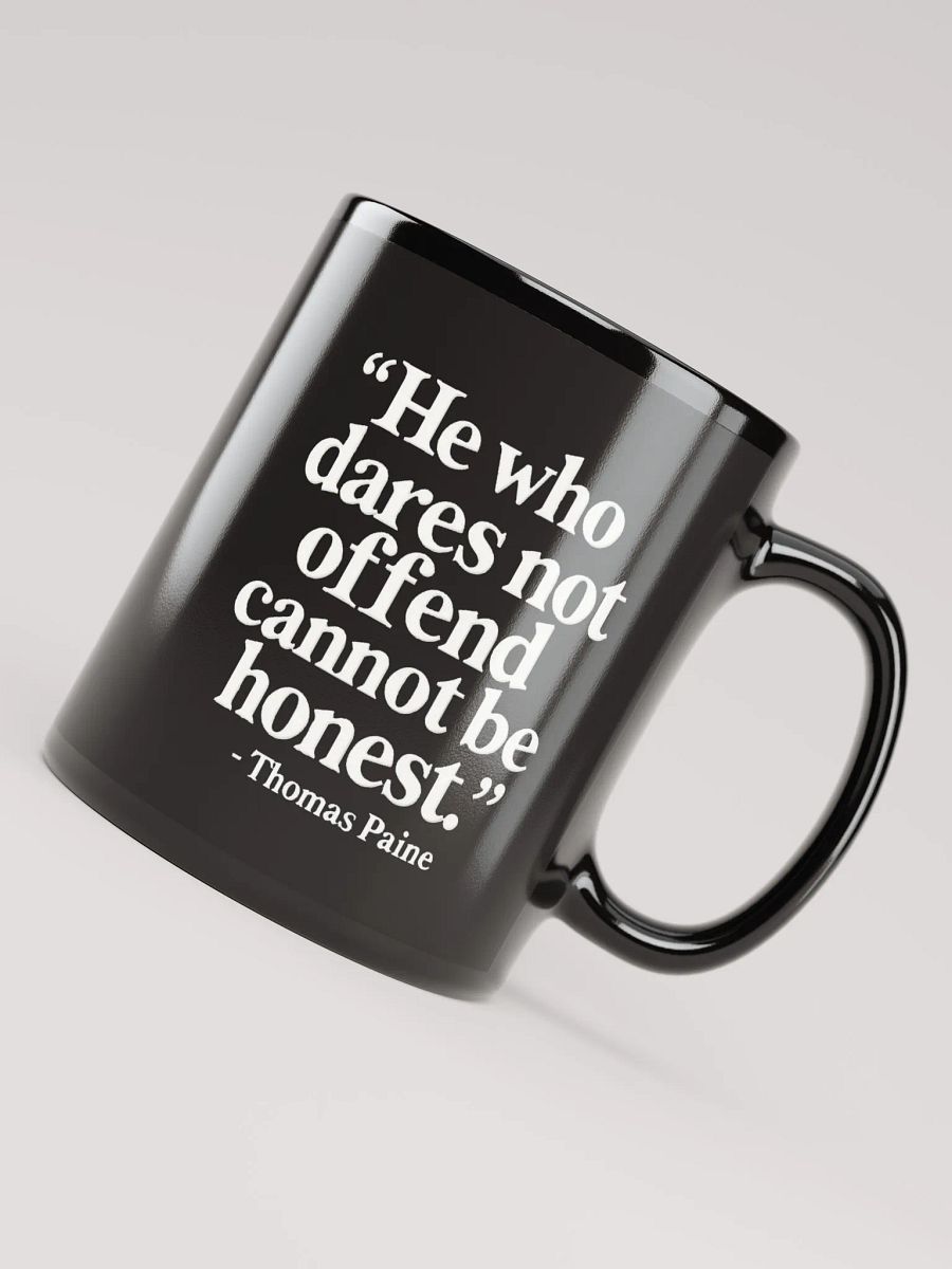 Quote About Offending - Thomas Paine Quote 11 oz Mug product image (4)