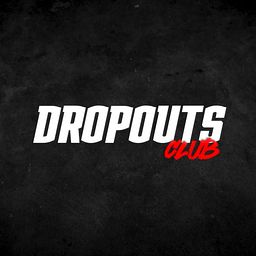 DROPOUTS CLUB: REBOOTED