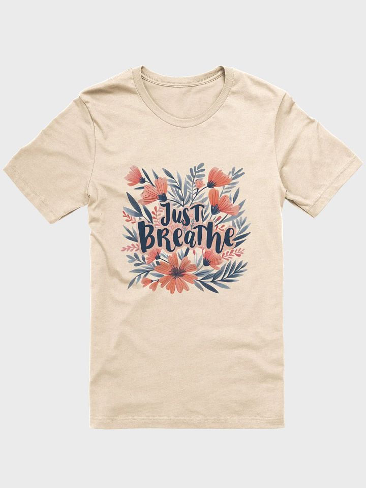 Just Breathe T-Shirt V1 product image (41)