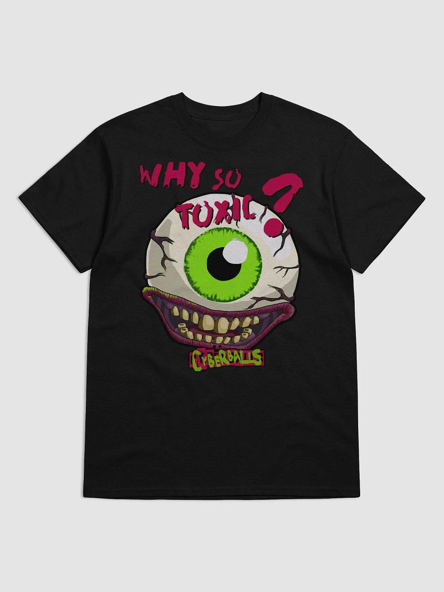 WHY SO TOXIC HEAVYWEIGHT T-SHIRT product image (1)