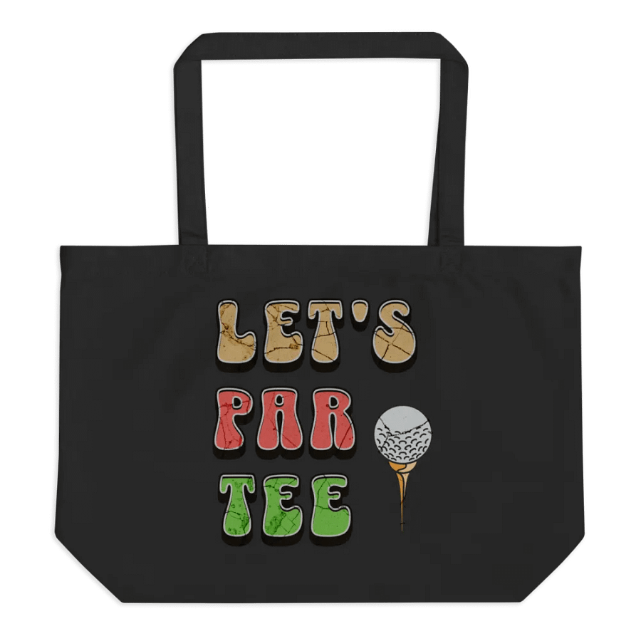 Lets Par Tee Golf Cracked Organic Tote product image (1)
