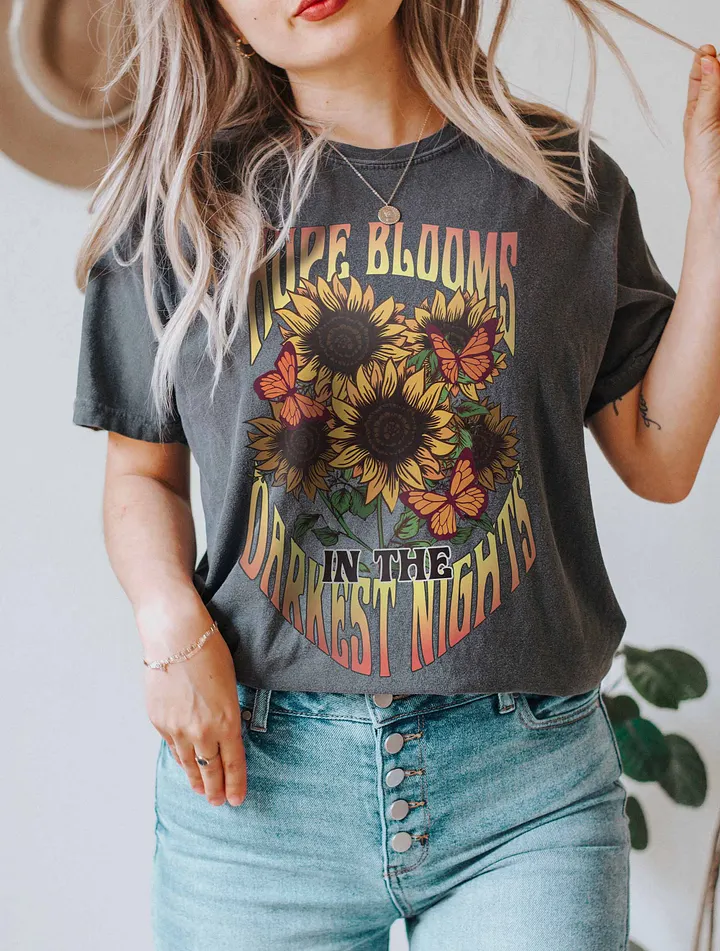 Hope Blooms in the Darkest Nights Sunflower T-Shirt | Motivational Fall and Thanksgiving T-Shirt Design product image (20)