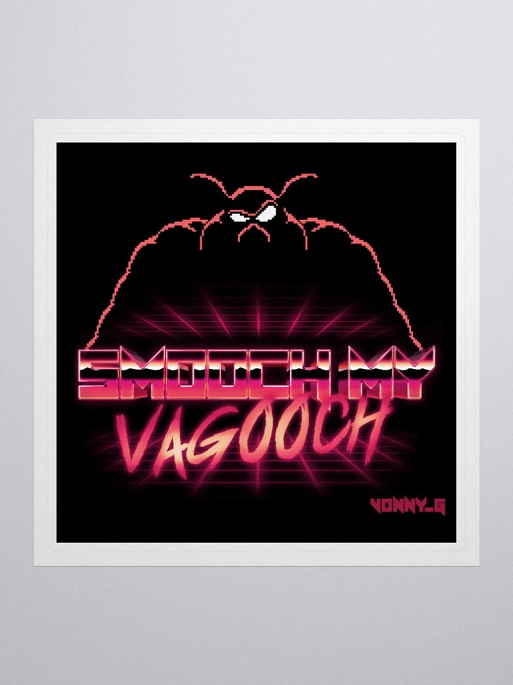 Smooch My Vagooch! Sticker product image (1)