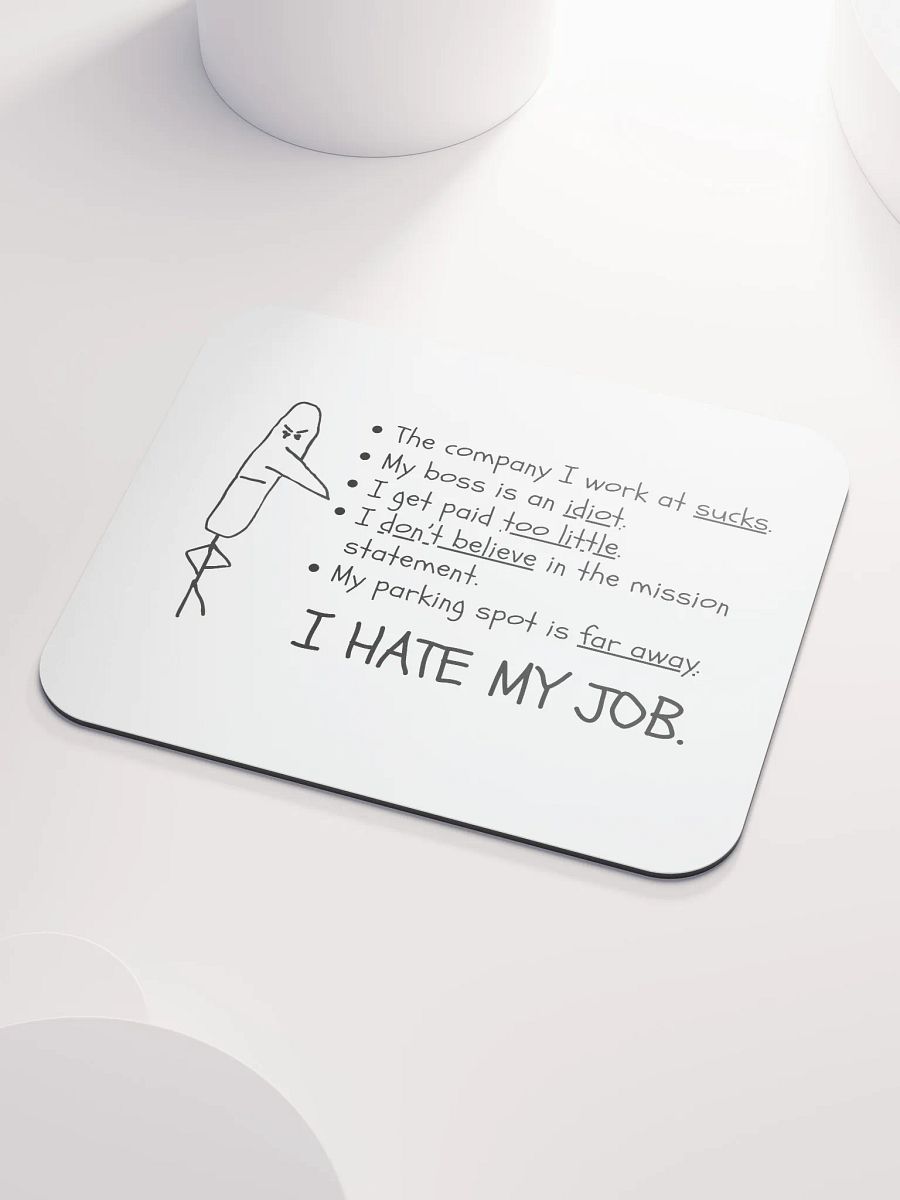 I HATE MY JOB Mouse pd product image (3)