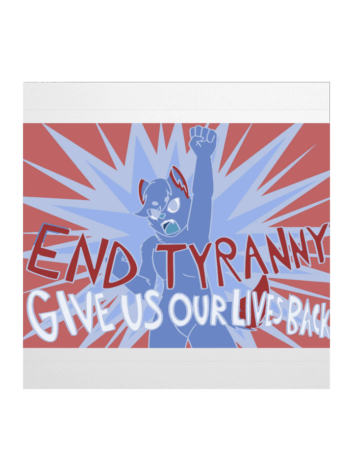 End Tyranny Kiss Cut Sticker product image (1)