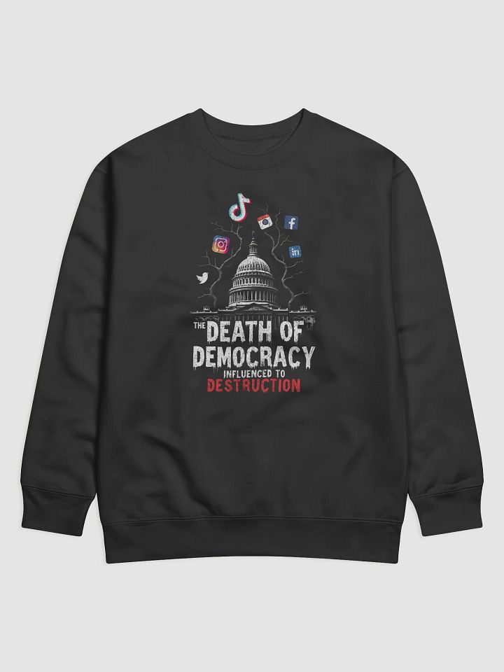 The Death of Democracy - Influenced to Destruction Social Media product image (1)