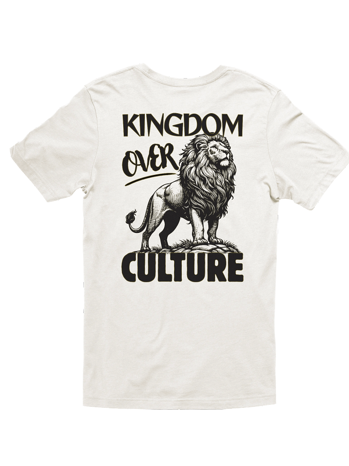 Kingdom Over Culture T-Shirt product image (15)