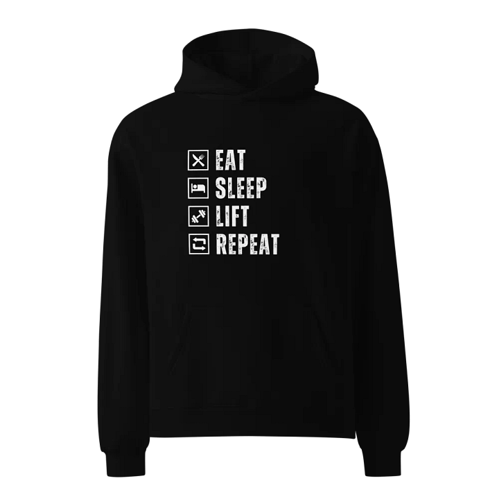 Eat Sleep Lift Repeat Hoodie product image (1)