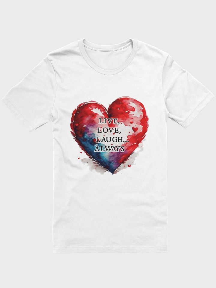Live, Love, laugh T shirt product image (1)