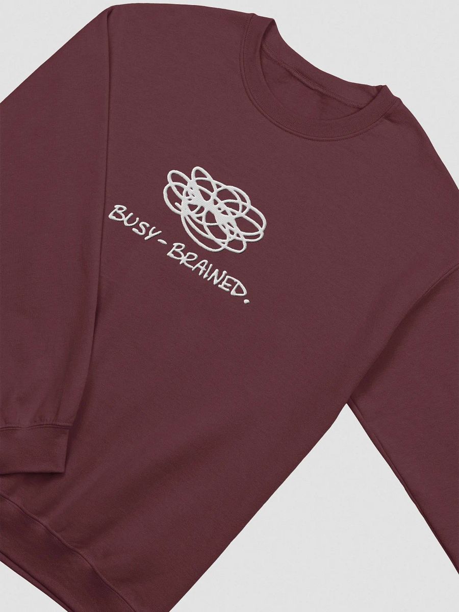 BUSY-BRAINED. (lg. design, white thread) embroidered crewneck product image (18)
