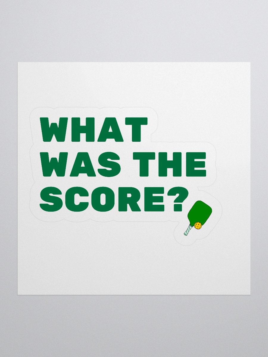 What Was The Score Sticker product image (1)