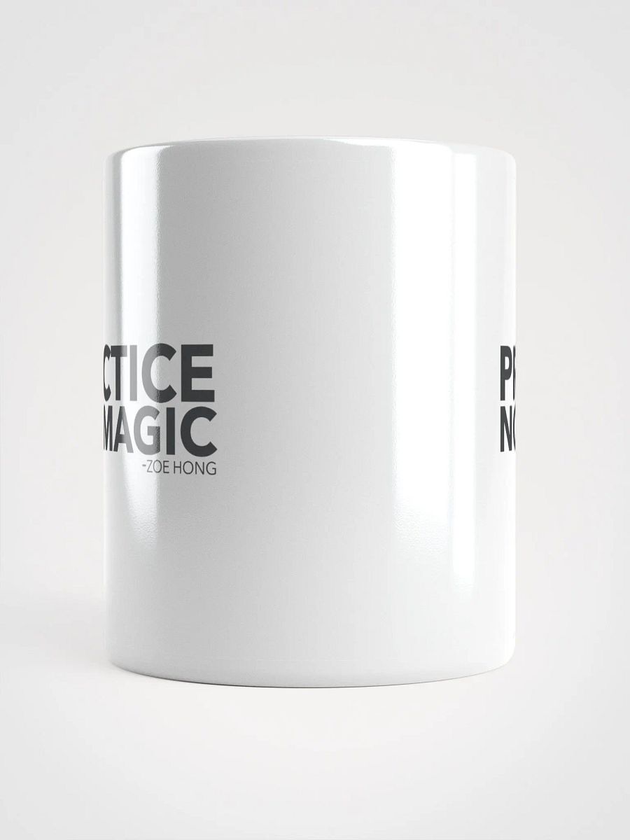 Practice Not Magic Mug by Zoe Hong product image (5)