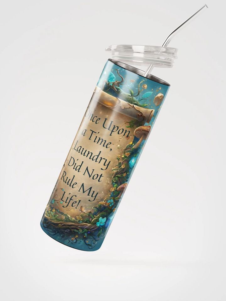 Once Upon a Time, Laundry Did Not Rule My Life – Funny Mom Tumbler, Parenting Humor, Relatable Mom Life Gift product image (2)