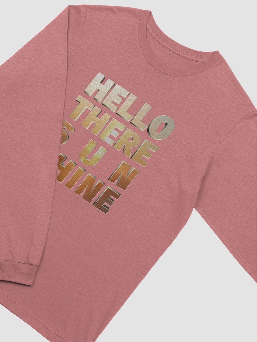 Hello There Sunshine | Supersoft Long Sleeve T-Shirt | 11 Colors product image (25)