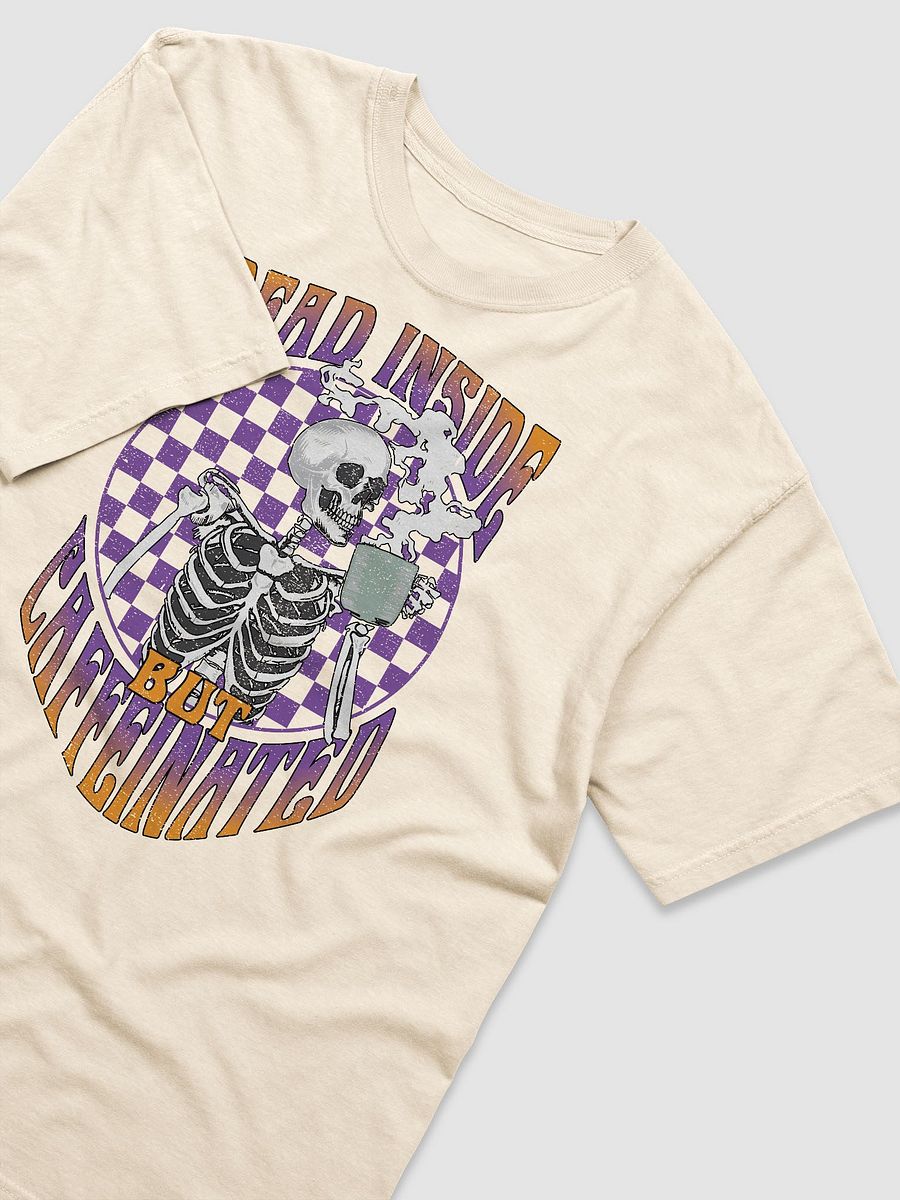 Dead Inside but Caffeinated Skeleton Drinking Coffee(2) T-Shirt | Funny Fall and Halloween Skeleton Design for Coffee Lovers product image (15)
