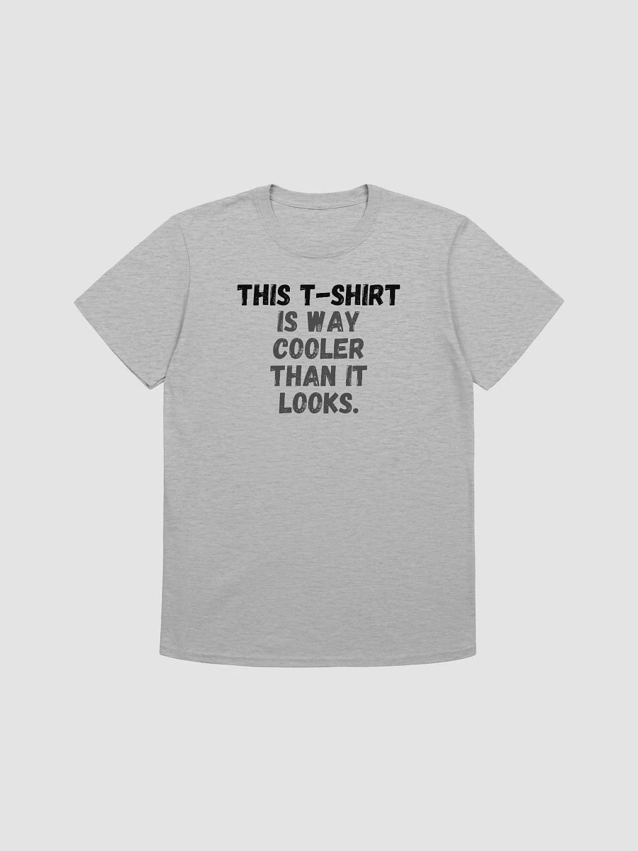 This t-shirt is way cooler than it looks. product image (1)