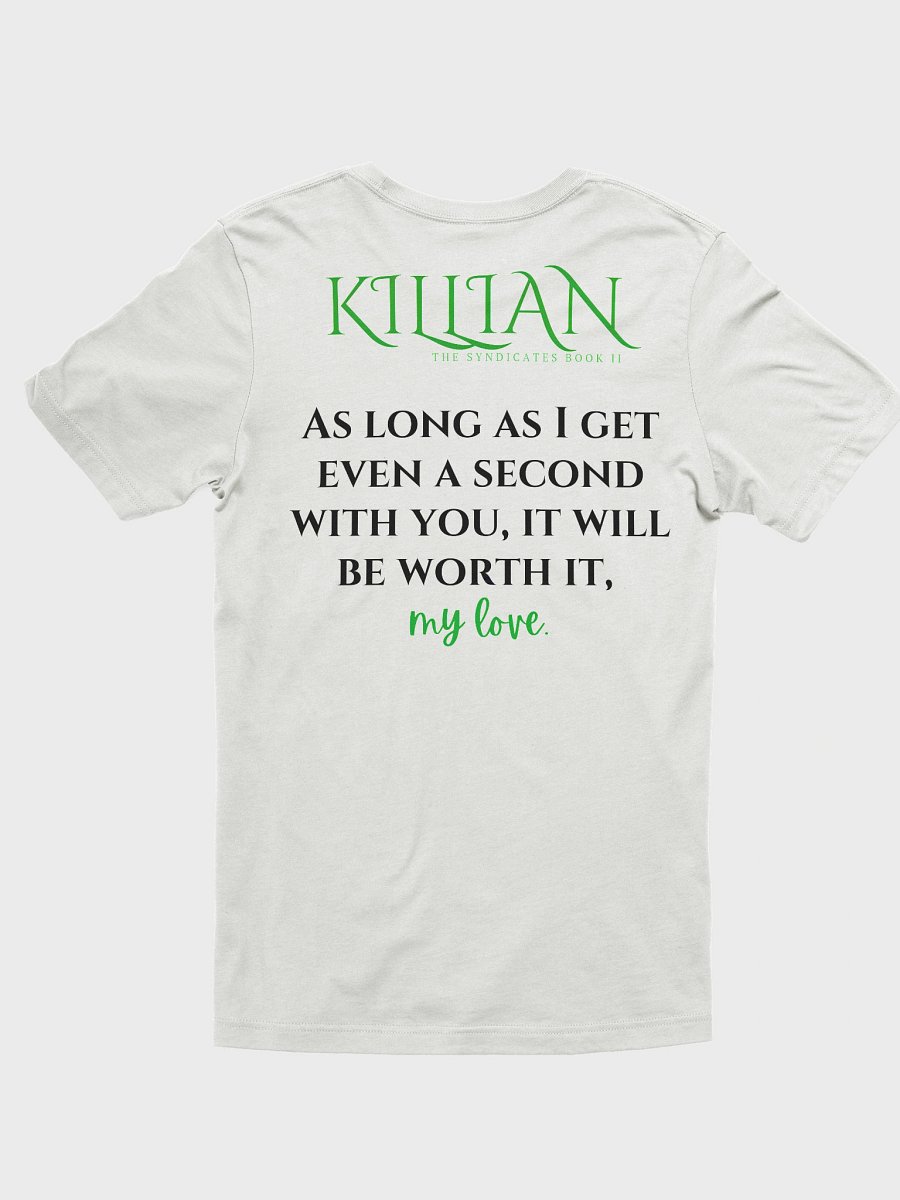 Killian my love t-shirt product image (10)