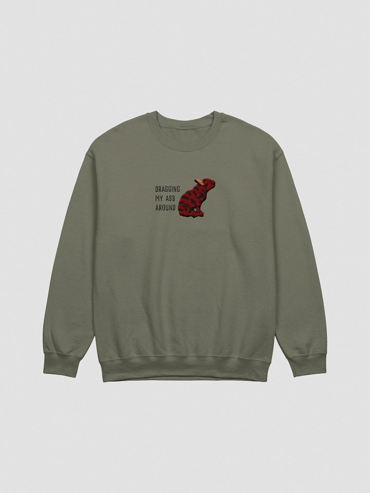 Dragging My Ass Around Sweatshirt (Embroidered) of a French Bulldog(Brindle) product image (1)