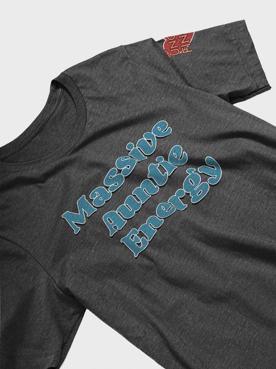 MASSIVE AUNTIE ENERGY shirt product image (3)