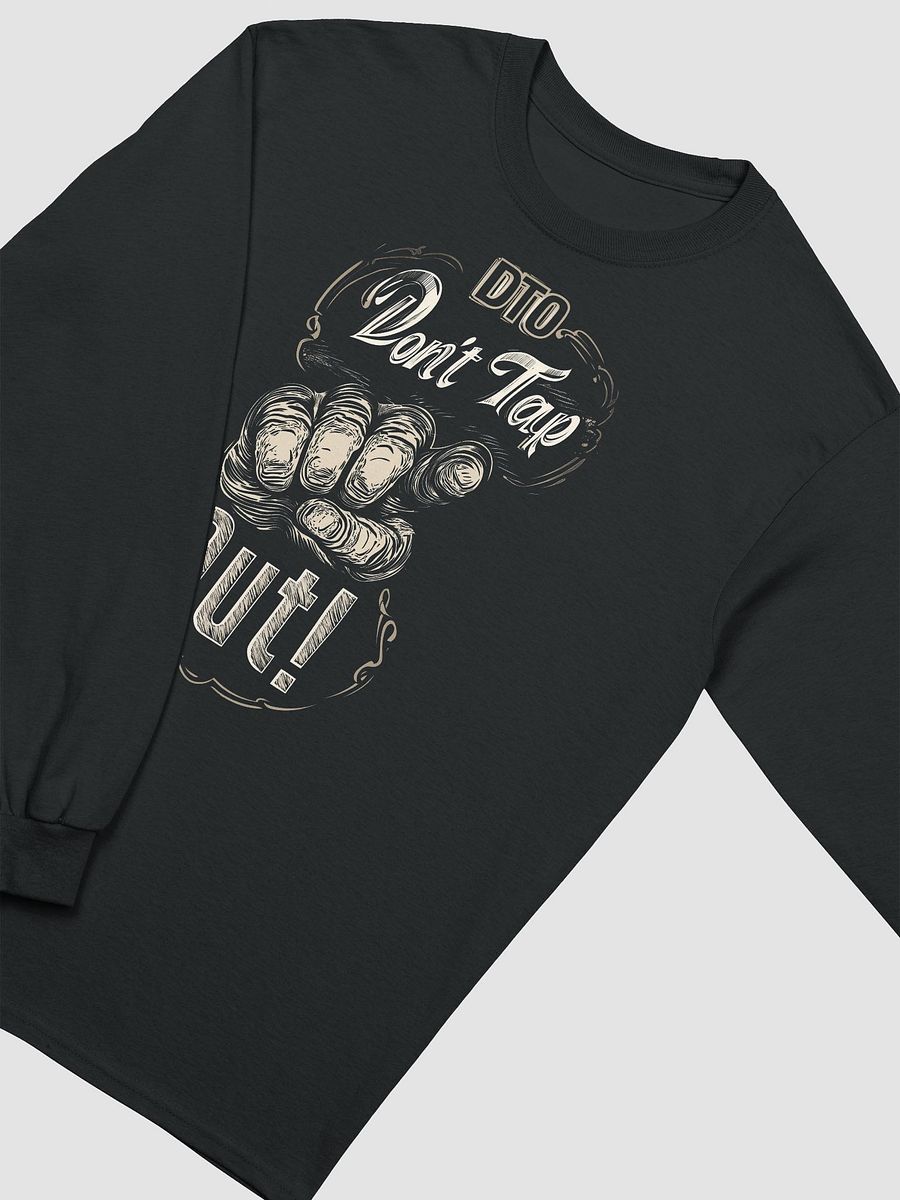 Don't Tap Out Long Sleeve T-Shirt product image (29)