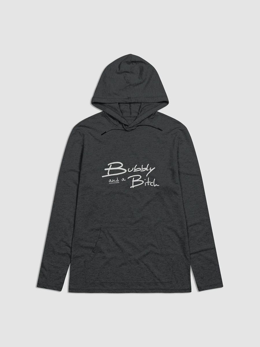 Bubbly and a B*tch (white design) printed lightweight hoodie product image (2)
