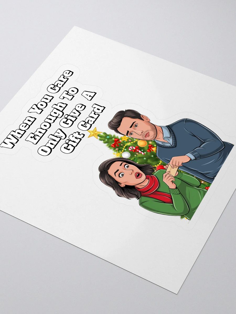 When You Care Enough To Only Give A Gift Card Sticker product image (3)