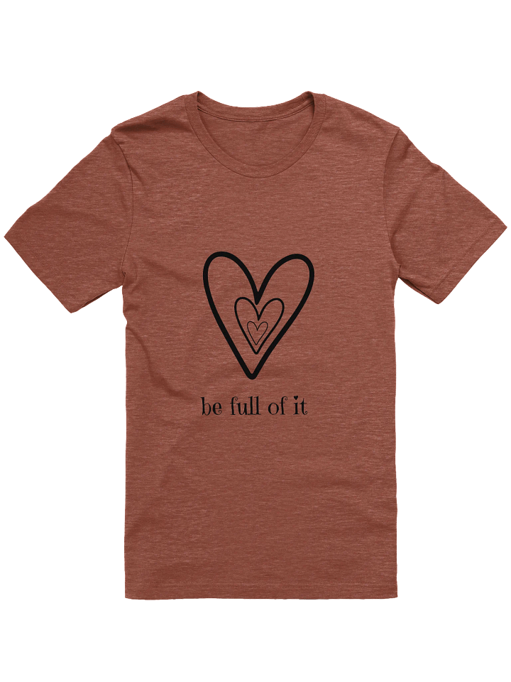 Be Full of IT Supersoft T-Shirt product image (6)