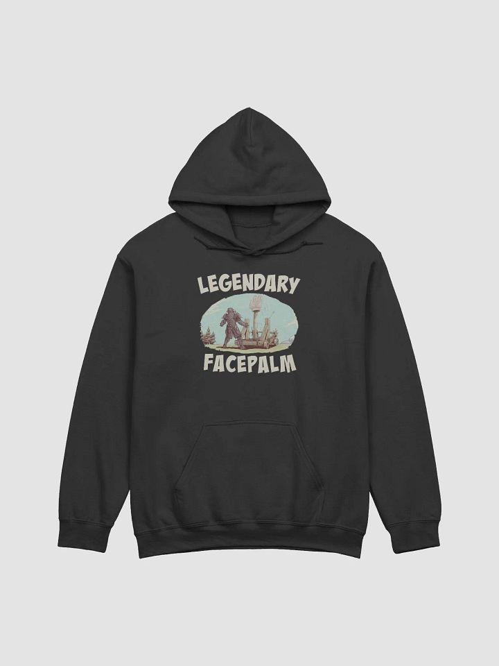 Legendary Facepalm Hoodie product image (1)