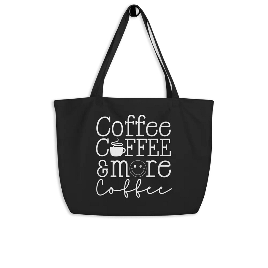Coffee Coffee & More Coffee Bag product image (4)