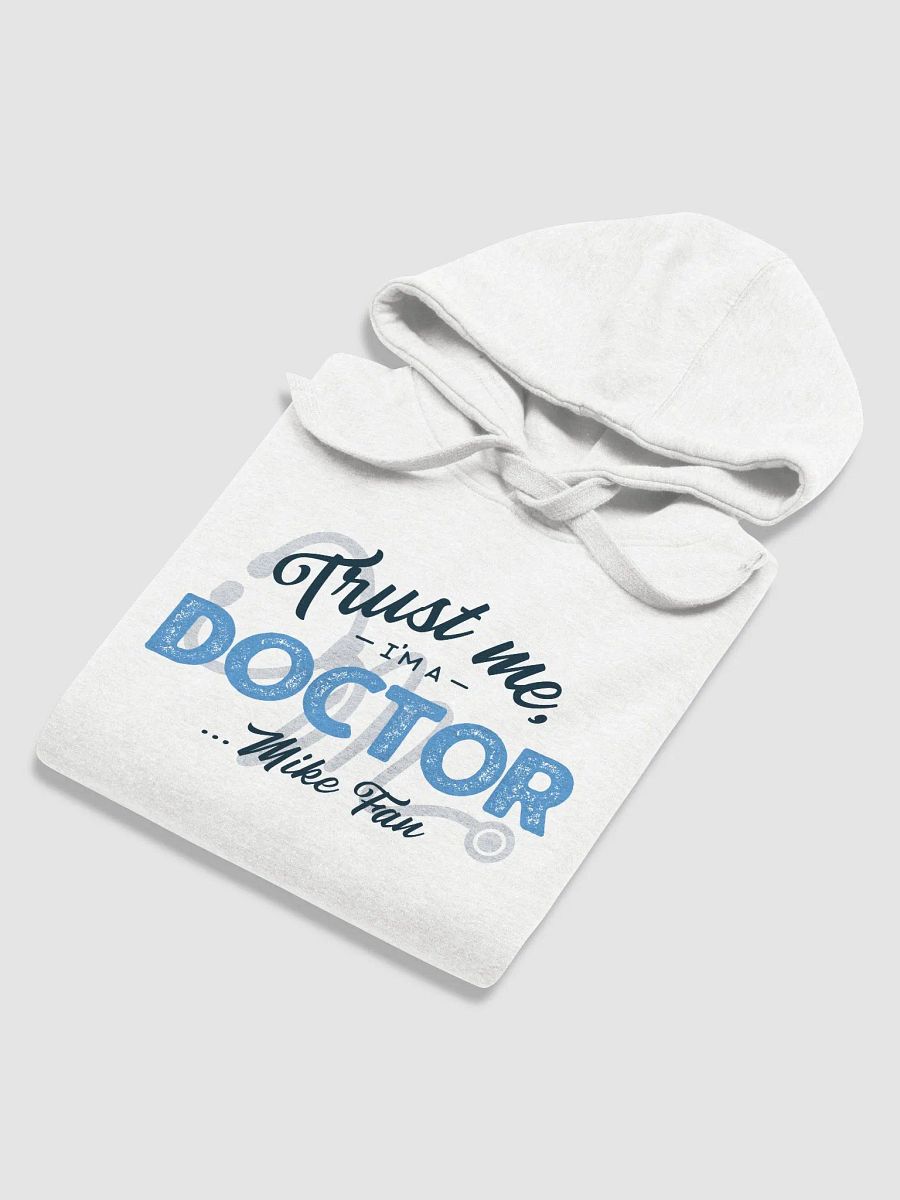 Doctor Mike Fan Hoodie product image (7)