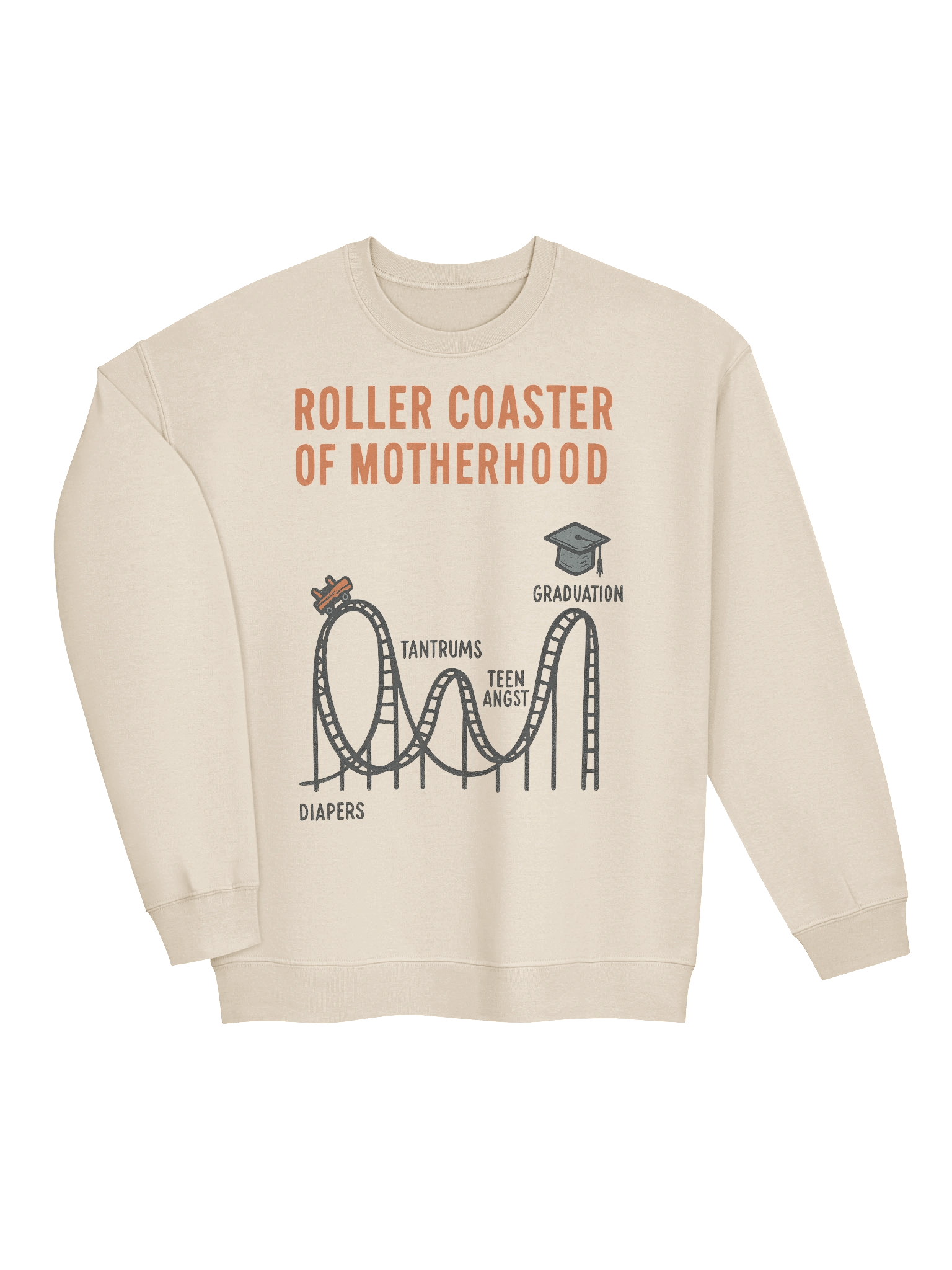 Roller Coaster of Motherhood Funny Mom Sweatshirt – Diapers to Graduation Milestones Gift product image (15)
