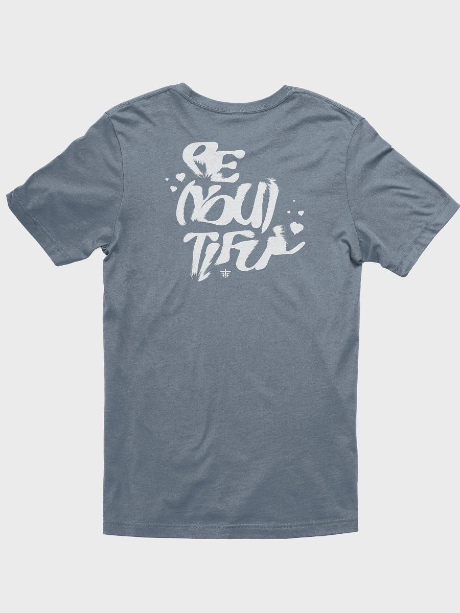 Be(You)tiful T product image (69)