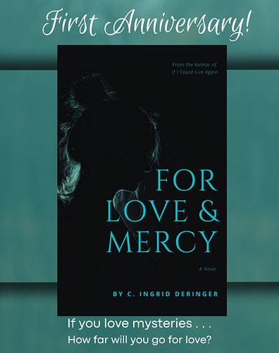 Hard to believe it has been one year since For Love and Mercy was published! #ingiwrites #booktok #mysteries #forloveandmercy...