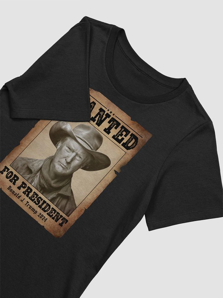 Wanted for President - Western Style - Women's product image (2)