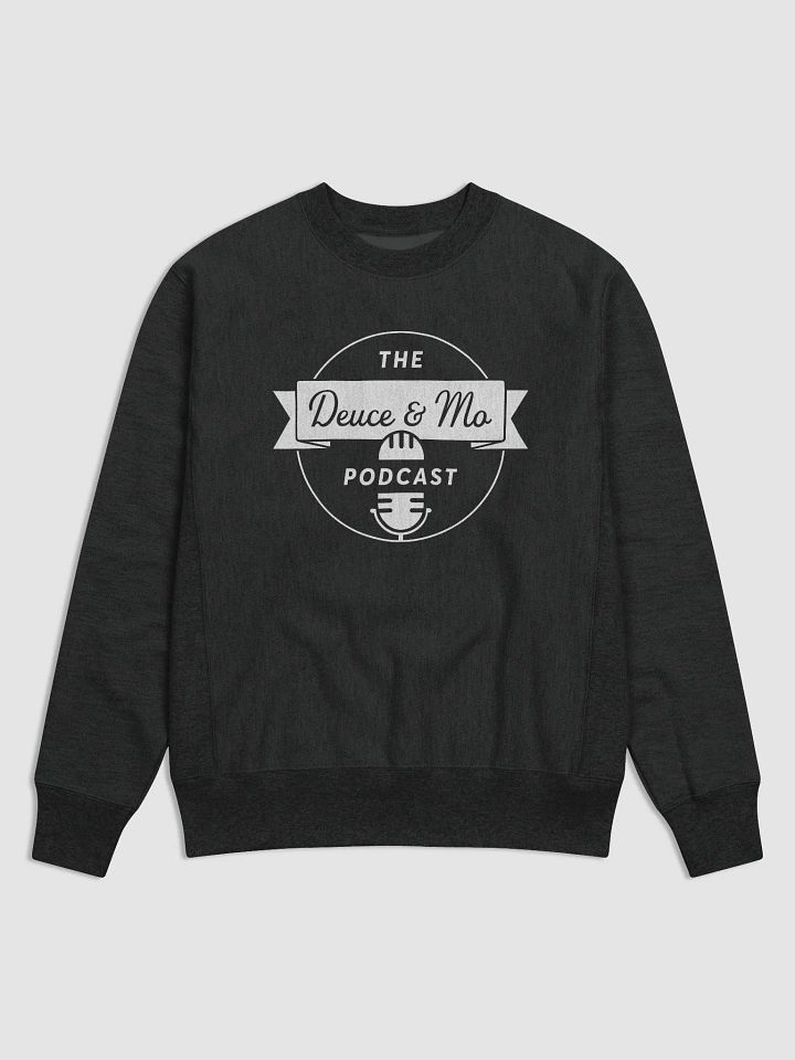 Deuce and Mo Podcast Sweatshirt - Champion Collection product image (1)
